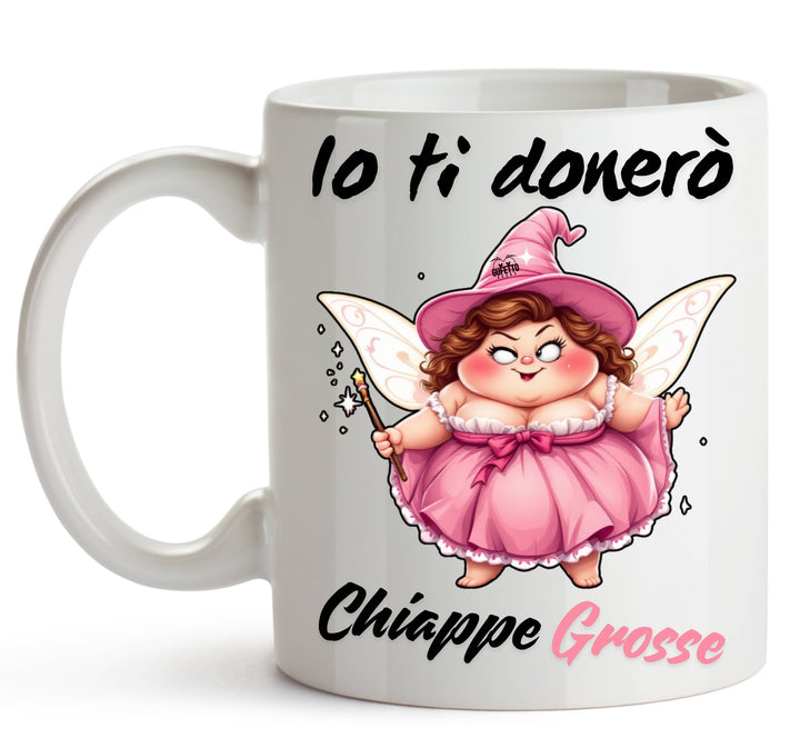 Tazza Le Fatine Ignoranti CHIAPPE GROSSE ( CG7098452 )