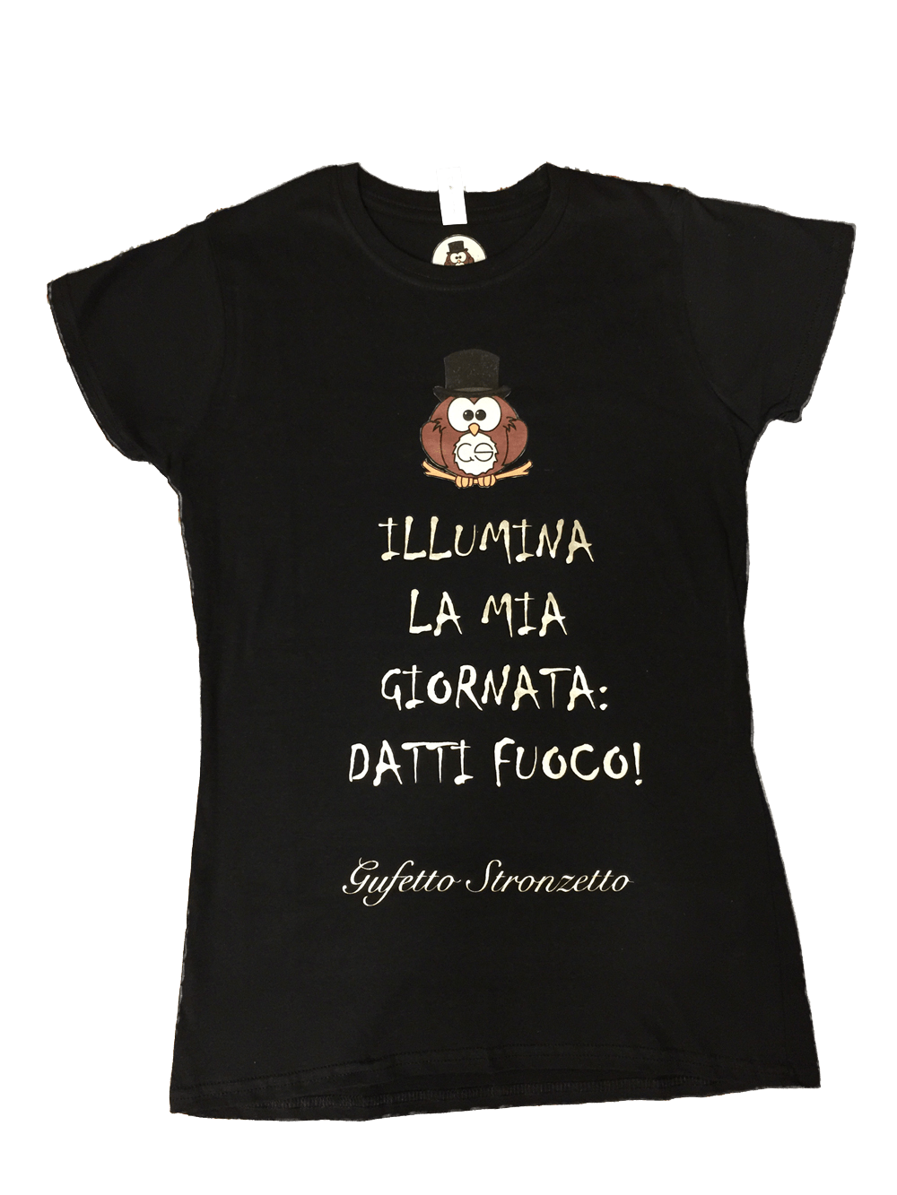 T-shirt Donna ( Illumina la mia Giornata... ) - Gufetto Brand 