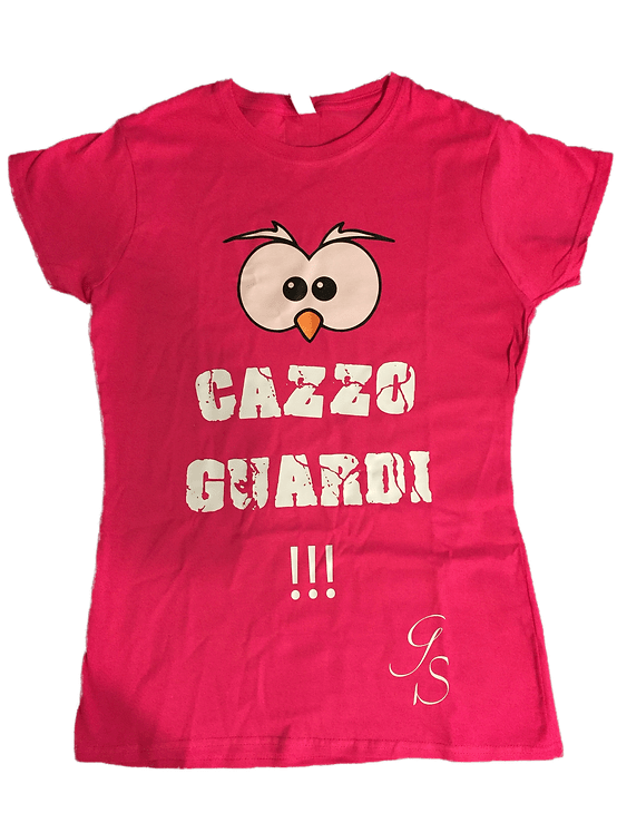 T-shirt Donna ( Cazzo Guardi!!! ) - Gufetto Brand 