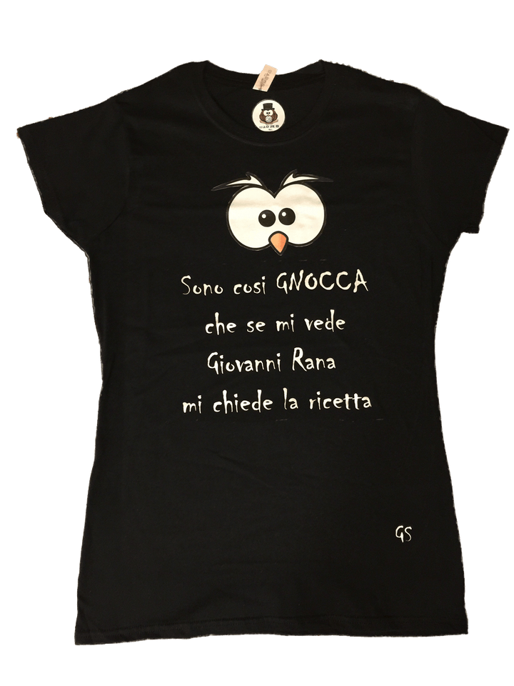 T-shirt ( Sono cosi Gnocca... ) - Gufetto Brand 