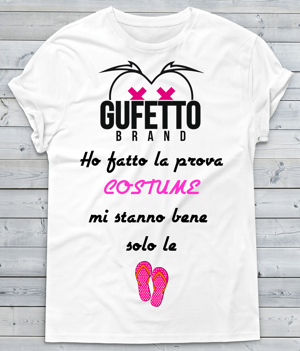 T-shirt Donna Ho fatto la prova Costume... - Gufetto Brand 