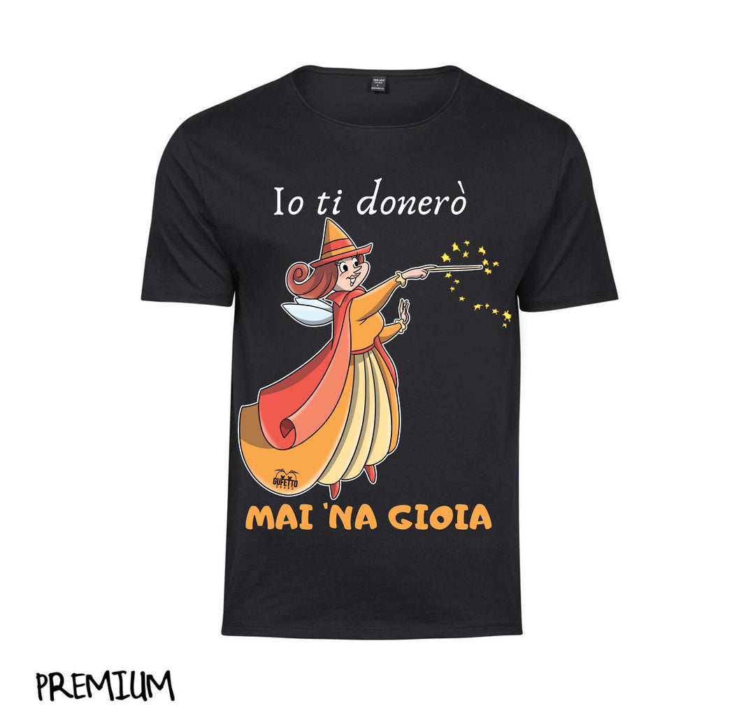 T-shirt Donna Le Fatine Ignoranti Mai 'na Gioia ( G7190472 ) - Gufetto Brand 