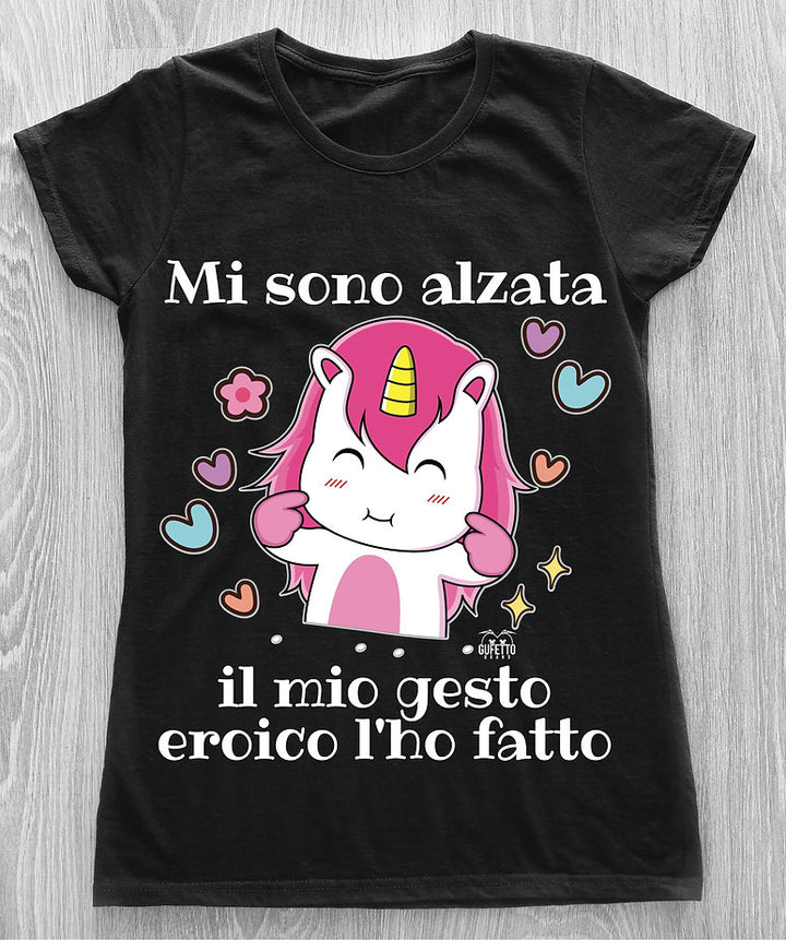 T-shirt Donna Mi sono Alzata ( M672086 ) - Gufetto Brand 