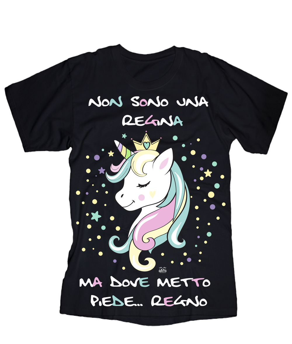 T-shirt Donna Non sono una Regina... Unicorn - Gufetto Brand 